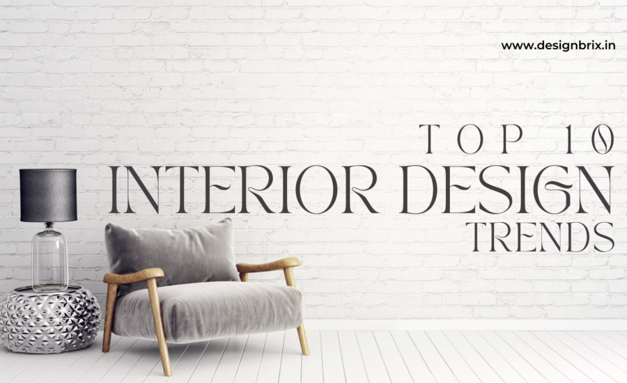 Top 10 Interior Design Trends for 2024