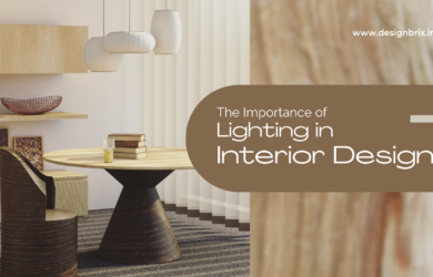 Importance of Lighting in Interior Design